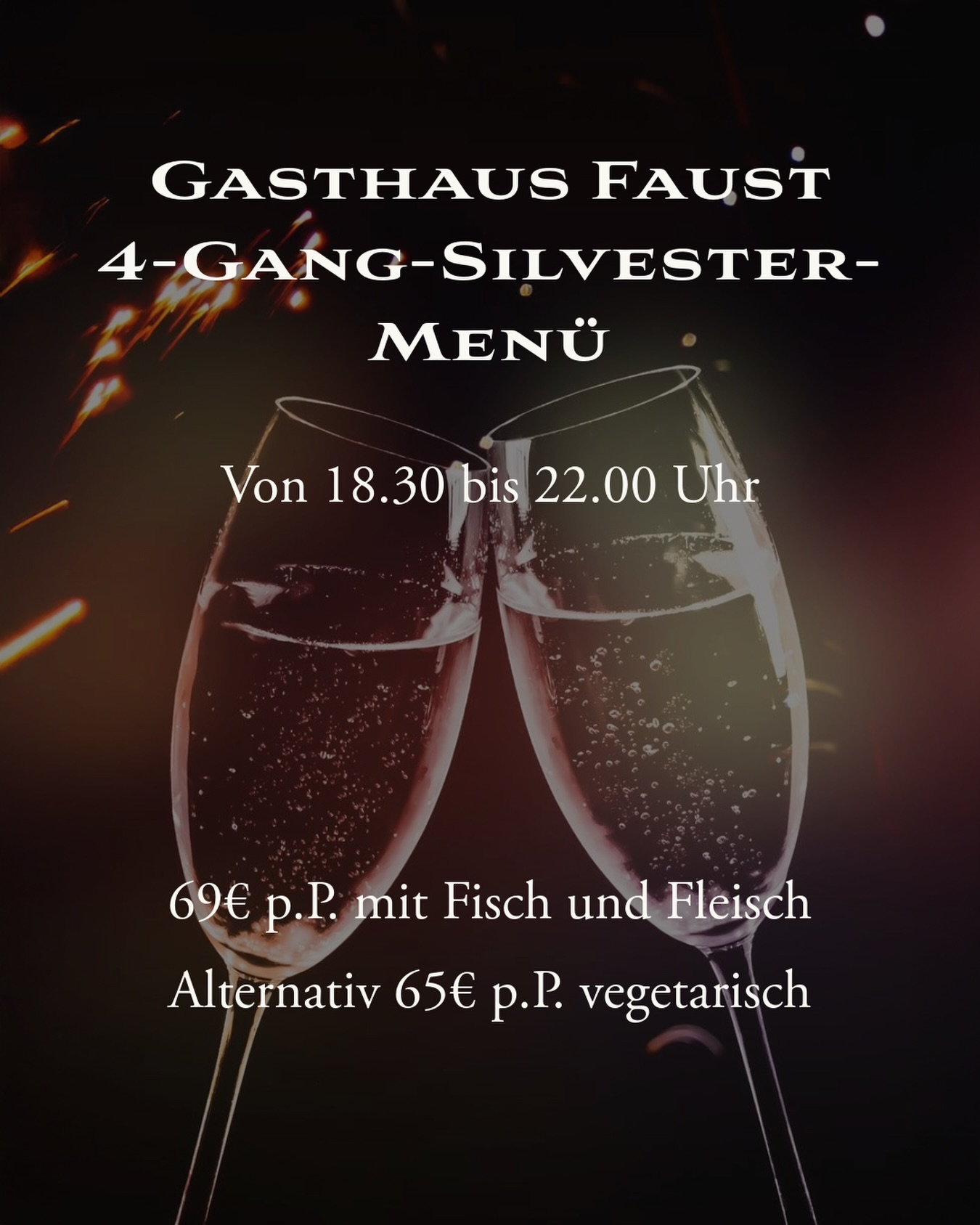 ✨ Silvester im Gasthaus Faust! ✨
4-Gänge-Menü: 69 € p.P. (Fisch & Fleisch) • 62 € p.P. (vegetarisch)
Jetzt reservieren und genussvoll ins neue Jahr starten! 🍾
#knittlingen #enzkreis #faustgeburtshaus #welovefaust#gasthausfaust #dasfaust#gasthaus #appartements #dasfaustknittlingen #faustappartements#food #catering #foodlover